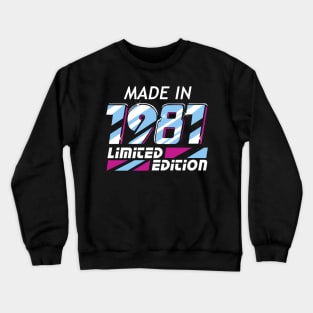 Made in 1981 All Original Parts 37 Birthday Gift Crewneck Sweatshirt